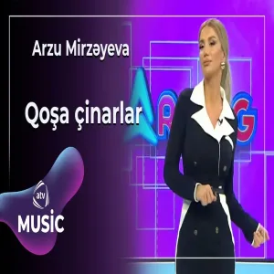 Arzu Mİrzəyeva - Qoşa çinarlar