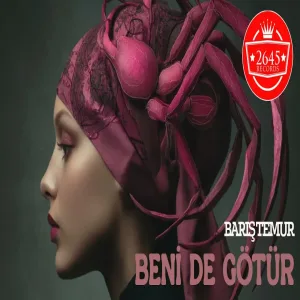 Barış Temur - Beni de Götür
