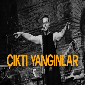 Mert Çodur - Çıktı Yangınlar