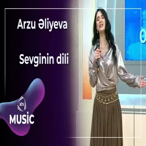 Arzu Əliyeva - Sevginin dili