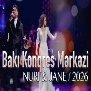 Nuri & Jane - Bakı Konqres Mərkəzi