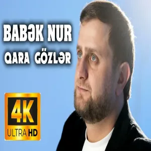 Babek Nur - Qara gozler