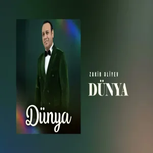 Zakir Əliyev - Dünya
