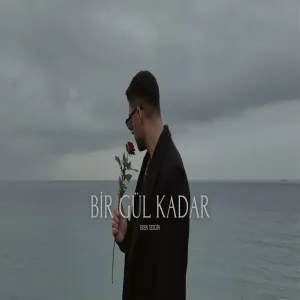 Eren Sezgin - Bir Gül Kadar
